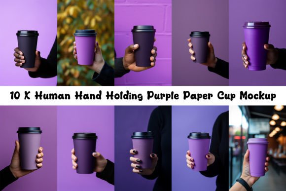 10 X Human Hand Holding Purple Paper Cup Graphics