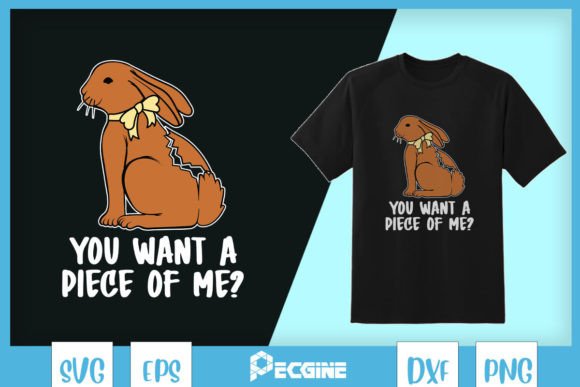 Bunny Do You Want Piece of Me SVG: Graphics for T-Shirt Designs
